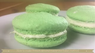 French Macarons  Italian method Macaron Recipe  Best Macaron Recipe [upl. by Sheeree]