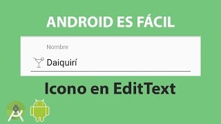 Agregar Icono a EditText en Android [upl. by Kwabena867]