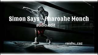 Simon Says  Pharoahe Monch Slowed  Reverb [upl. by Davey395]