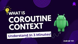 What is Coroutine Context [upl. by Stamata367]