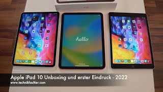 Apple iPad 10 Unboxing und erster Eindruck  2022 [upl. by Derinna159]