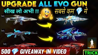 How To Upgrade All Evo Gun Lowest Diamond 💎 In Free Fire  How To Upgrade Evo Gun In Less Diamond 🔥⚡ [upl. by Elephus448]