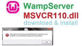 wampserver msvcr110dll problem  msvcr110dll download and install [upl. by Threlkeld]