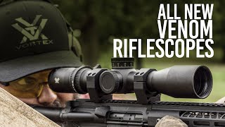 ALL NEW Vortex Venom Rifle Scopes  Features [upl. by Meirrak]