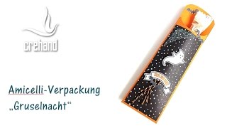 AmicelliVerpackung „Gruselnacht“ mit crehand und Stampin‘ Up [upl. by Najram240]