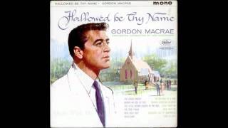 Gordon MacRae Hymn Medley [upl. by Ramahs]