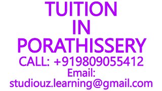 TUITION IN PORATHISSERY for CBSE ICSE ISC NIOS STATE BOARD MATHS SCIENCE PHYSICS CHEMISTRY [upl. by Lavud]