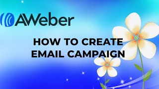 How To Create an Email Campaign with Aweber emailmarketingcourse emailmarketing [upl. by Croydon103]