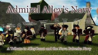 Admirals Last Request A Tribute to Admiral Alleys Navy Nova Balreska [upl. by Ynnavoeg456]