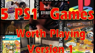 Five PS1 Games Worth Playing Part 1 [upl. by Eybba]