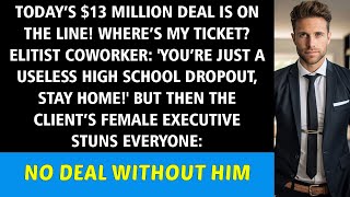 On My 13M Deal Day My Employee Called Me Useless—But My Female Boss Stood Firm No Deal Without Him [upl. by June]