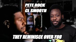 Pete Rock amp CL Smooth  They Reminisce Over You TROY Official Video THROWBACK Reaction [upl. by Sabelle]