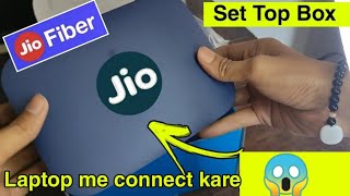 How to connect jio fiber set top box to laptopcomputer  jio set top Box ko laptop se connect kare [upl. by Janenna771]