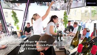 37 Duisburger Weinfest Vinorado am König Heinrich Platz Tag 3 Eindrücke [upl. by Narton]