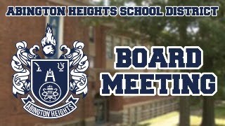 20240117 Abington Heights School District Board Meeting [upl. by Haidadej]