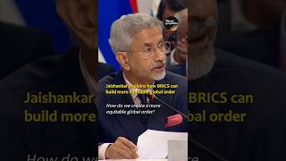 Jaishankar explains how BRICS can build more equitable global order [upl. by Oidacra587]