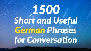 1500 Short and Useful German Phrases for Conversation [upl. by Peugia742]