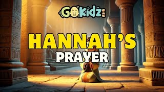 HANNAHS PRAYER  Kids Songs  Sunday School  Bible Song [upl. by Sukul]