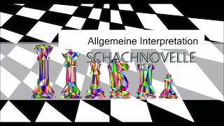 Schachnovelle allgemeine Interpretation [upl. by Searby614]