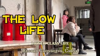 The life of the bottom people True record of Chongqing ChinaThis is Nanping Chongqing [upl. by Blim]