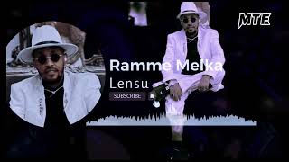 Ramme Melka Lensu New Oromo Music 2024 [upl. by Constancy]