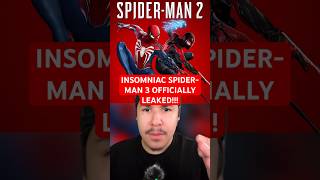 INSOMNIAC SPIDERMAN 3 OFFICIALLY LEAKED [upl. by Nesilla]