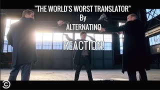 The World’s Worst Translator  REACTION quotHe Is The Worstquot [upl. by Dotson]