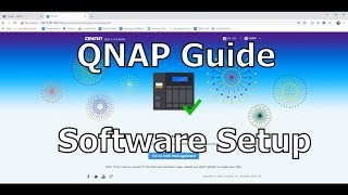 QNAP First Time Setup Guide [upl. by Ardis]