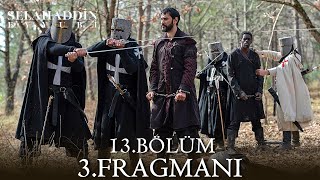 Kudüs Fatihi Selahaddin Eyyubi 13 Bölüm 3 Fragmanı  Yeni bölümde neler olacak  6Analiz [upl. by Asital]