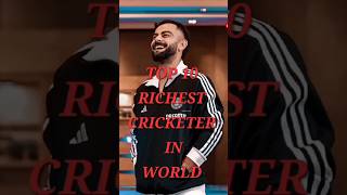 Top 🔟 Richest Cricketer in The 🌎World 🌍shorts [upl. by Venita]