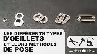 Les différents types doeillets et leurs méthodes de pose [upl. by Benny]