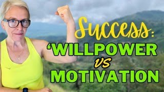 Success Willpower vs Motivation [upl. by Ynamrej]