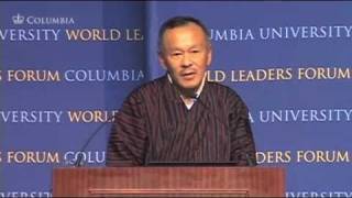 Prime Minister of the Kingdom of Bhutan Jigmi Y Thinley at World Leaders Forum [upl. by Hamilah]