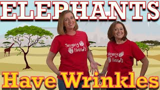 Makaton  ELEPHANTS HAVE WRINKLES  Singing Hands [upl. by Lemaceon]