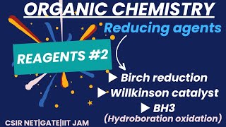 Reducing agentsReagents part2Birch reductionWillkinson catalystBH3 hydroboration oxidation [upl. by Daly]