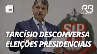 Tarcísio diz que Lula quotestá viajandoquot em colocálo como concorrente em 2026  Bandeirantes Acontece [upl. by Eilac]