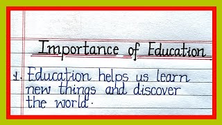 10 lines essay on Importance of education in english  Essay on Importance of education in english [upl. by Aissenav850]