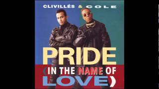 CLIVILLES amp COLE  Pride A Deeper Love Underground Club MixLets Go Chanting Mix 1991 [upl. by Eseuqram]