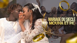 Mariage du Siècle  Mouha et Pk [upl. by Amil]