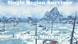 The Long Dark  Single Region Survivor  Forlorn Muskeg [upl. by Nadler531]