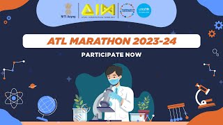 ATL Marathon 202324  Indias Largest School Innovation Program  Participate Now [upl. by Uball]