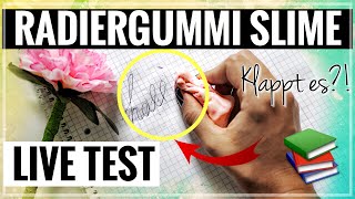 RADIERGUMMI SLIME  Funktioniert dieser Schleim wirklich  Live Test  Back to School [upl. by Arhaz]