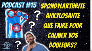 Spondyarthrite ankylosante ce que vous devez savoir [upl. by Alesiram]