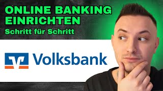 Volksbank Online Banking Einrichten Anleitung So einfach gehts 2024 [upl. by Aicnelav]