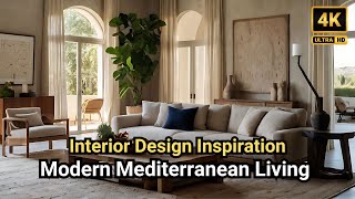 Modern Mediterranean Interior Design [upl. by Sedecrem]