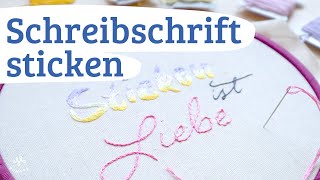 Schreibschrift richtig sticken – Tipps amp Tricks [upl. by Eeral]