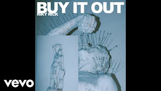 Riky Rick  Buy It Out [upl. by Aniloj]