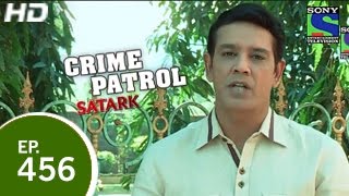 Crime Patrol  क्राइम पेट्रोल सतर्क  Episode 459  17th January 2015 [upl. by Slen]