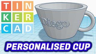 Personalised Cup  Tinkercad 3D Design [upl. by Fonz35]