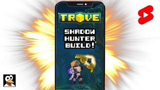 TROVE  Shadow Hunter Build Guide in 10 seconds or less shorts [upl. by Dunaville192]